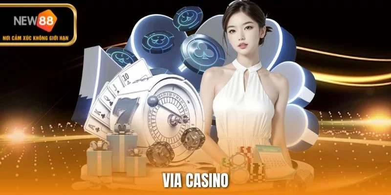 Via casino